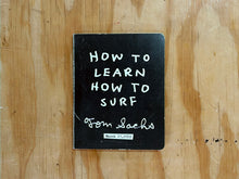 Load image into Gallery viewer, How to Learn How to Surf Zine