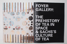 Load image into Gallery viewer, Tom Sachs: Tea Ceremony Nasher Sculpture Center Zine