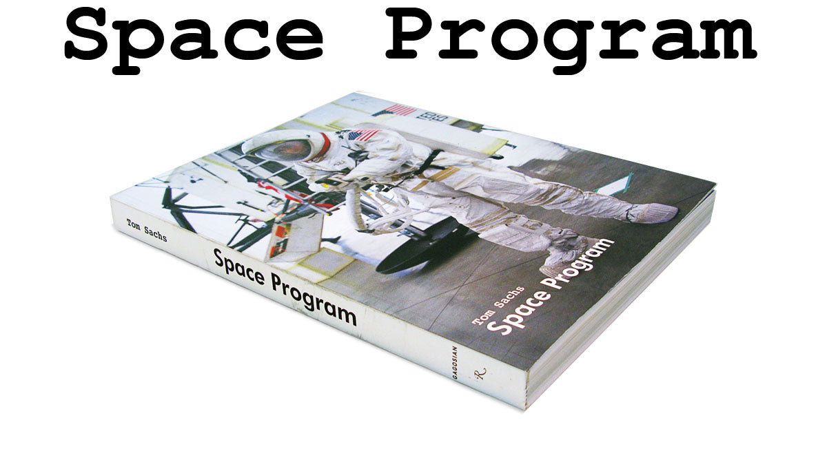 Tom Sachs: Space Program: Tom Sachs: 9780847832262: : Books